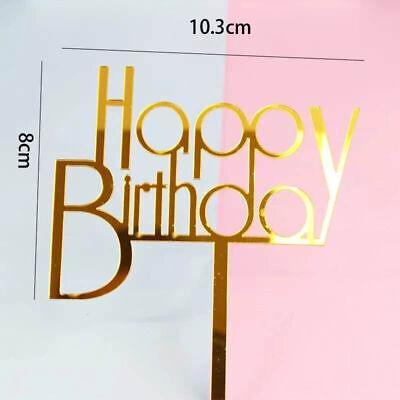 Happy Birthday Acrylic Cake Topper Cake Decoration Golden Silver Party - R20